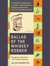Ballad Of The Whiskey Robber